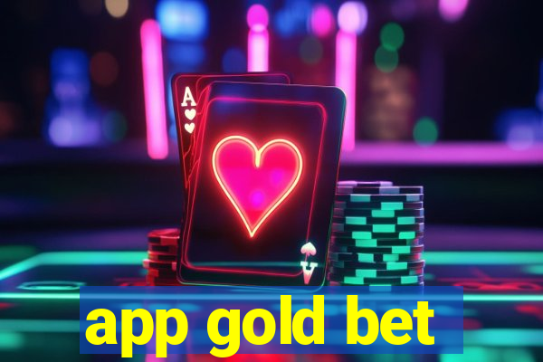 app gold bet